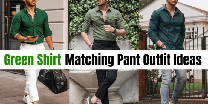 Best Denim Shirt Combination Ideas for Men Best green pant shirt ideas